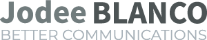 Jodee Blanco – Better Communications